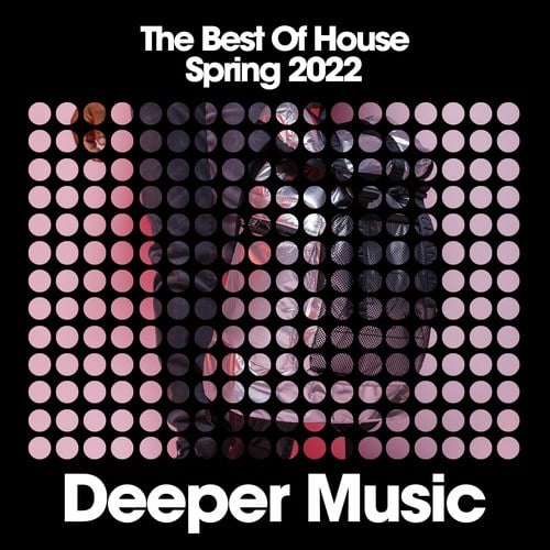 Various Artists-The Best of House (Spring 2022)