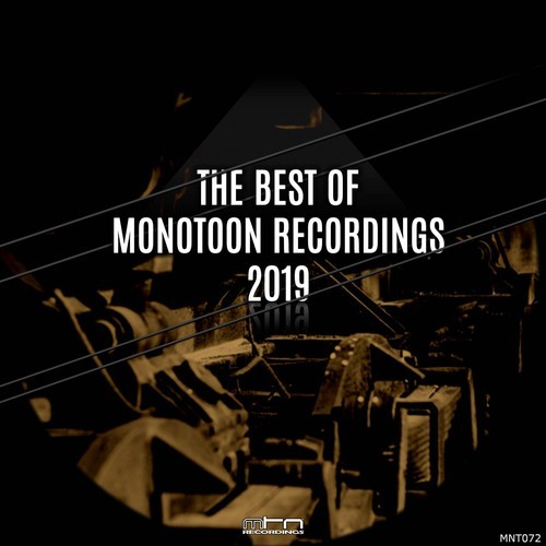 Various Artists-The Best of Monotoon Recordings 2019