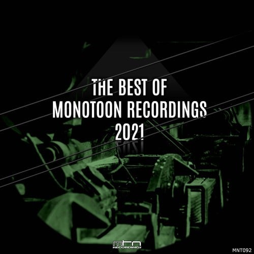 Various Artists-The Best of Monotoon Recordings 2021
