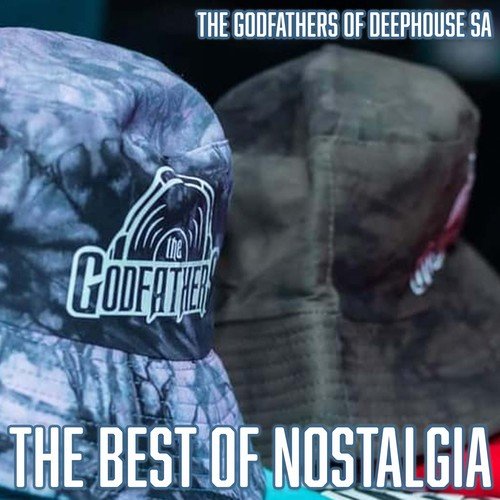 The Godfathers Of Deep House SA, M.Patrick-The Best of Nostalgia