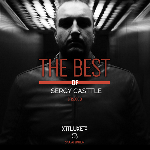 Sergy Casttle-The Best of Sergy Casttle. Episode 3
