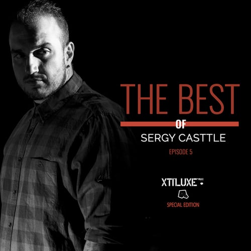 Sergy Casttle-The Best of Sergy Casttle, Episode 5