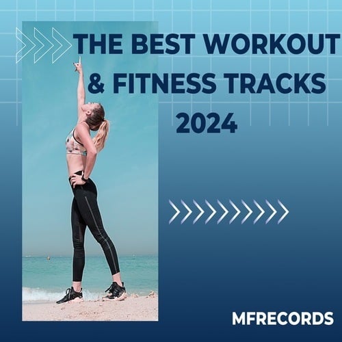 Various Artists-The Best Workout & Fitness Tracks 2024