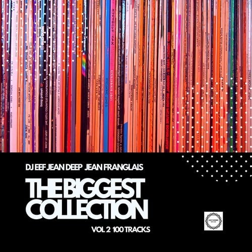 DJ Eef, Jean Deep, Jean Franglais, DJ Eef Remix-The Biggest Collection, Vol. 2