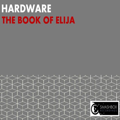 Hardware-The Book of Elija
