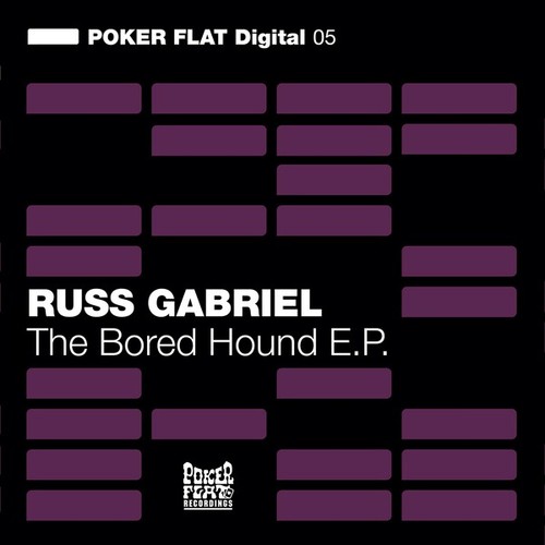 Russ Gabriel-The Bored Hound