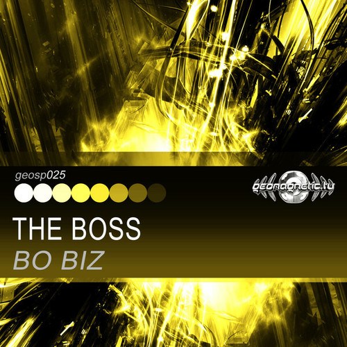 Bo Biz-The Boss
