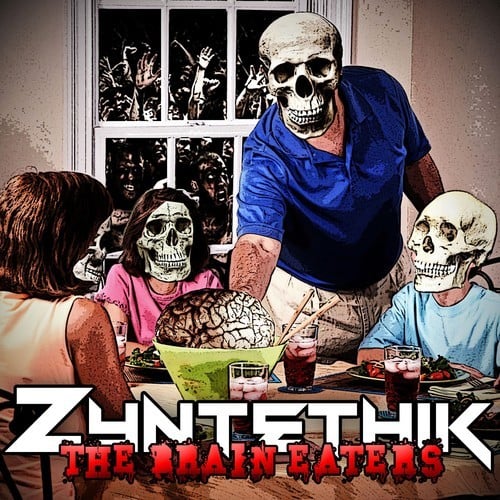 Zyntethik-The Brain Eaters