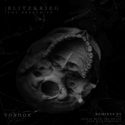 Blitzkrieg, Revenant, Jackin With The Drums, Jean E La Plastique, PTN-The Breach