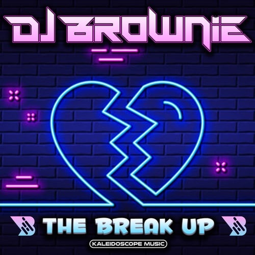 DJ Brownie-The Break Up