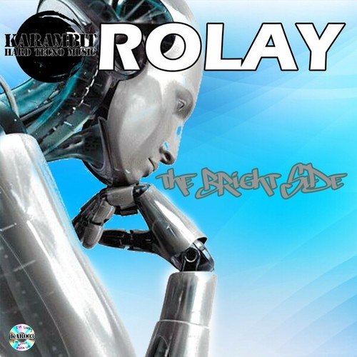 ROLAY, Rolectro-The Bright Side