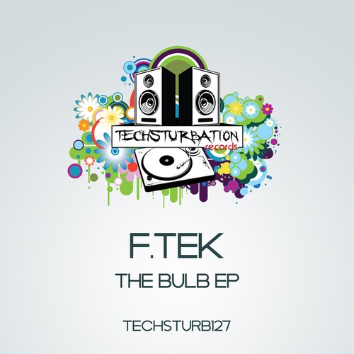 F.Tek-The Bulb EP