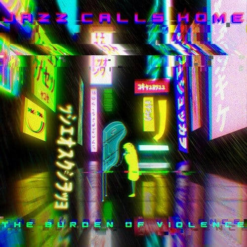 Jazz Calls Home-The Burden of Violence