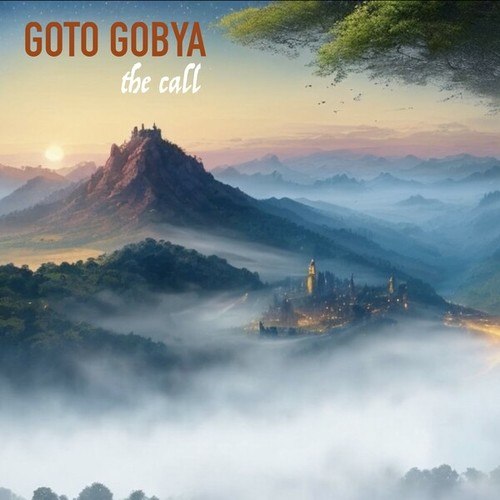 Goto Gobya-The Call