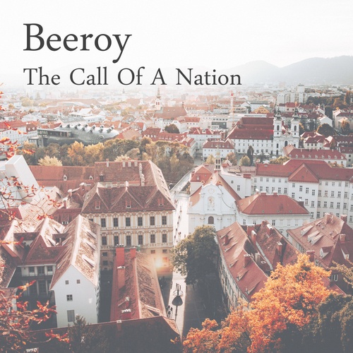 Beeroy-The Call of a Nation