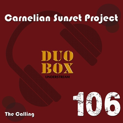 Carnelian Sunset Project-The Calling