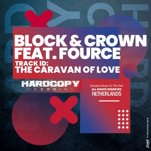 Block & Crown, Fource-The Caravan of Love