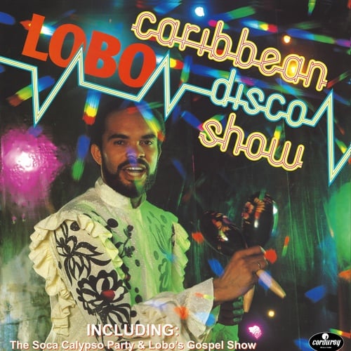 Lobo-The Caribbean Disco Show