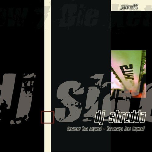 DJ Shredda, The Crow, Fightclub, The Freak-The Chainsaw - Die Kettensäge