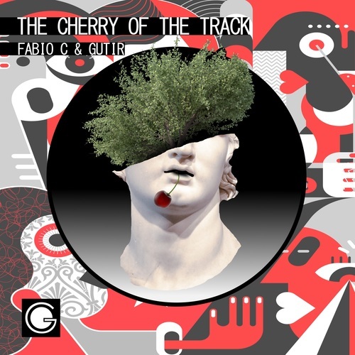 Fabio C, Gutir-The Cherry of the Track