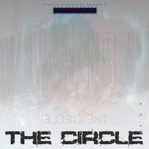 Trance K, Ike Reloaded, Tenny Dj-The Circle