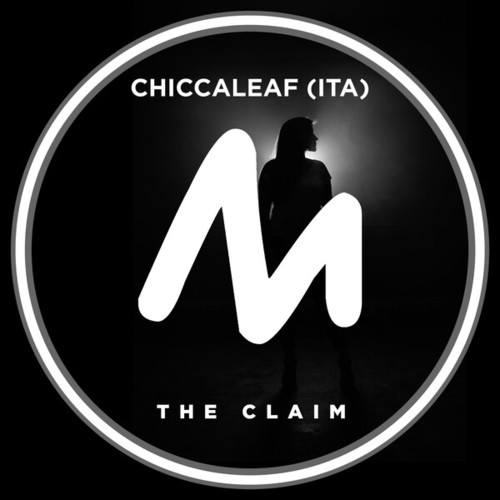 Chiccaleaf (ITA)-The Claim