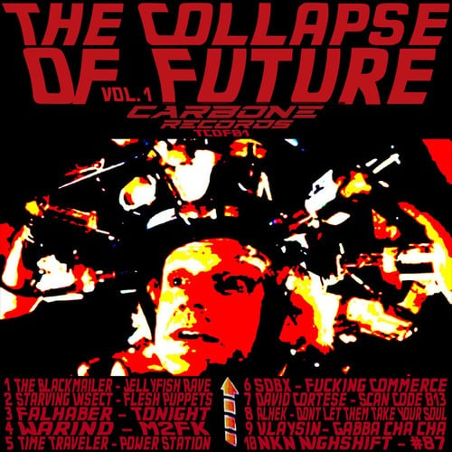 Various Artists-The Collapse Of Future Vol.1