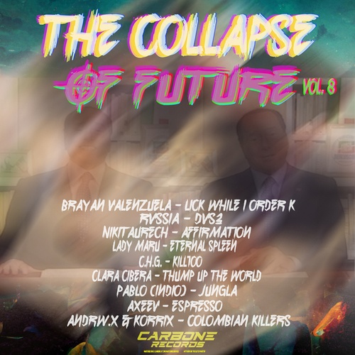 Various Artists-The Collapse Of Future Vol. 8