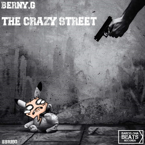 Berny.G-THE CRAZY STREET