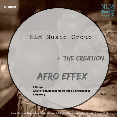 Afro Effex, Rocksonic Da Fuba, Enzodasoul-The Creation