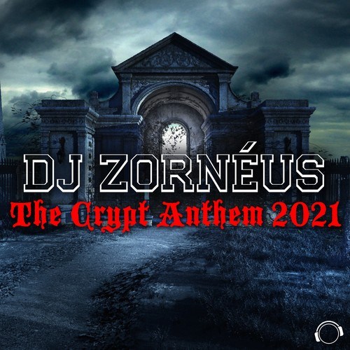 DJ Zornéus, Jordy Copz, Brainkicker, Résistance-The Crypt Anthem 2021 (Remixes)