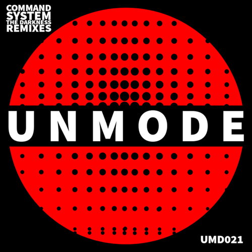 Command System, Cubemode, SUPERMONO, Gabriel Cly, Joseph Monroe-The Darkness (Remixes)