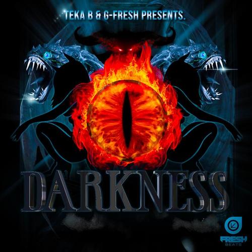 Teka B & G-Fresh-The Darkness