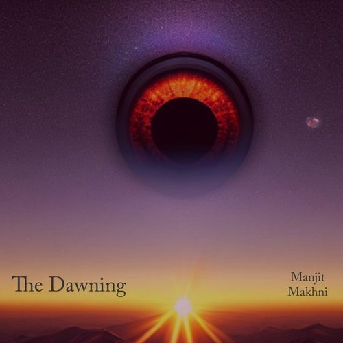 Manjit Makhni-The Dawning