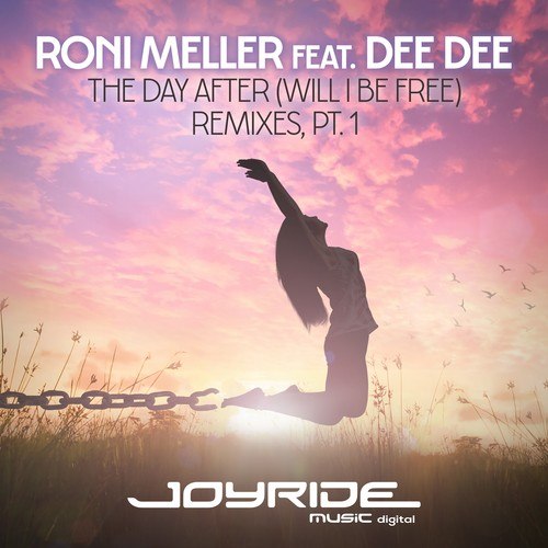 Roni Meller, Dee Dee, RnM Project, KRM (IL), Comeea, Nivara-The Day After (Will I Be Free) [Remixes, Pt. 1]