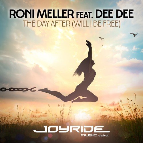 Roni Meller, Dee Dee-The Day After (Will I Be Free)