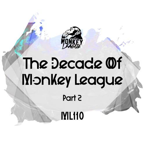 Various Artists-The Decade of Monkey League, Pt. 2