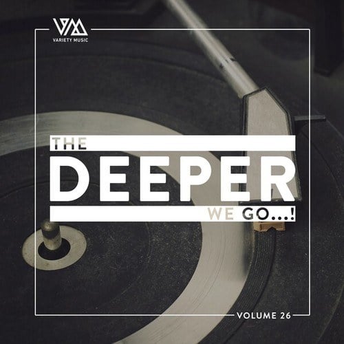 Various Artists-The Deeper We Go..., Vol. 26