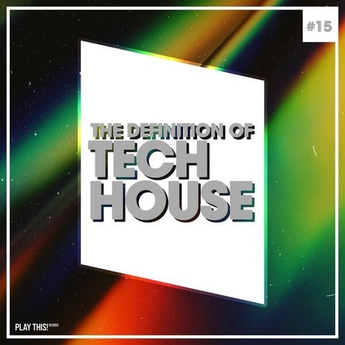 Various Artists-The Definition of Tech House, Vol. 15