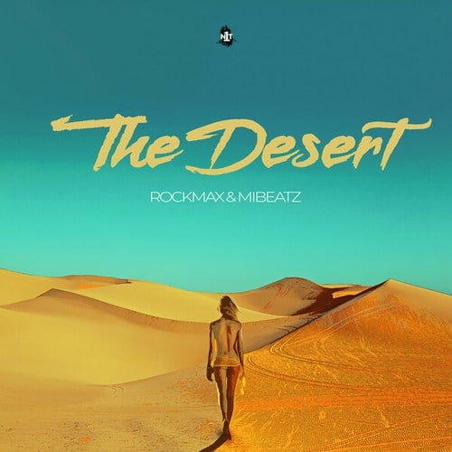 Rockmax & Mibeatz-The Desert