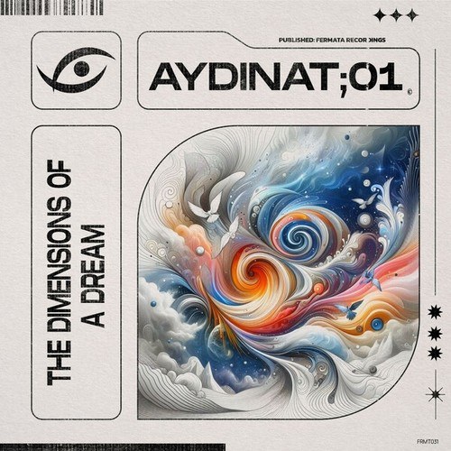 AydinAT, 01-The Dimensions of a Dream