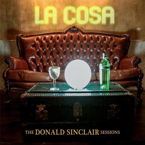 La Cosa-The Donald Sinclair Session