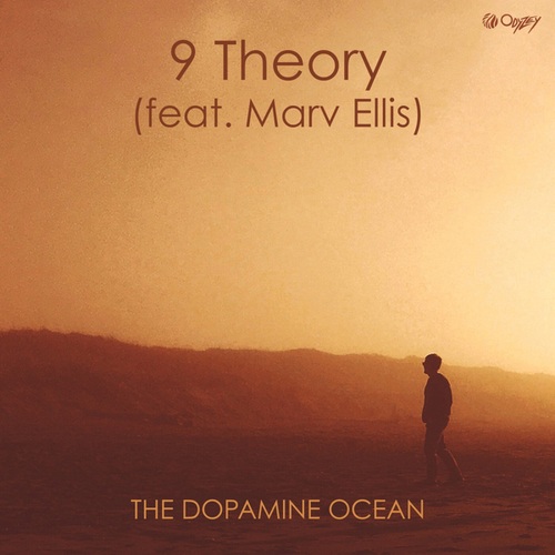 9 Theory, Marv Ellis-The Dopamine Ocean