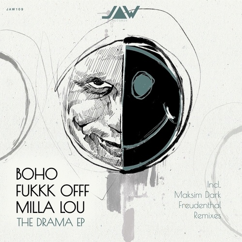 BOHO, Fukkk Offf, MILLA LOU, Maksim Dark, Freudenthal-The Drama