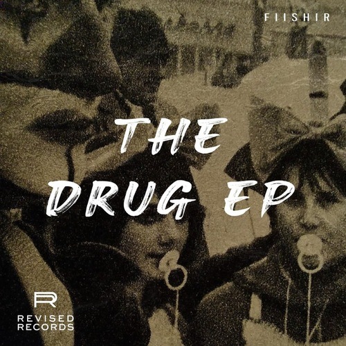 F I I S H I R-The Drug EP