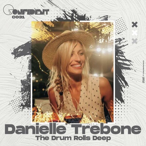Danielle Trebone-The Drum Rolls Deep