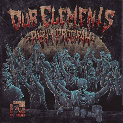 Dub Elements, Counterstrike, Gancher, Ruin, Alexander Head, Erre-The Dub Elements Party Program