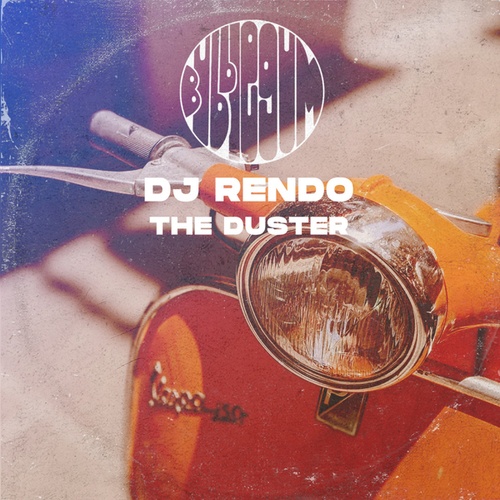 DJ Rendo-The Duster