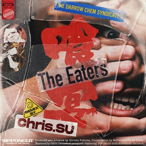 The Darrow Chem Syndicate, Chris.SU-The Eaters