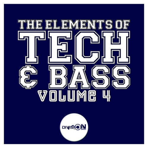 Thierry D, Tezza, TezR-The Elements of Tech & Bass, Vol. 4